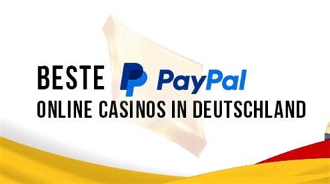 paypal casinos deutschland.